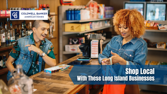 Support local businesses and find all your holiday shopping needs with these Long Island stores.